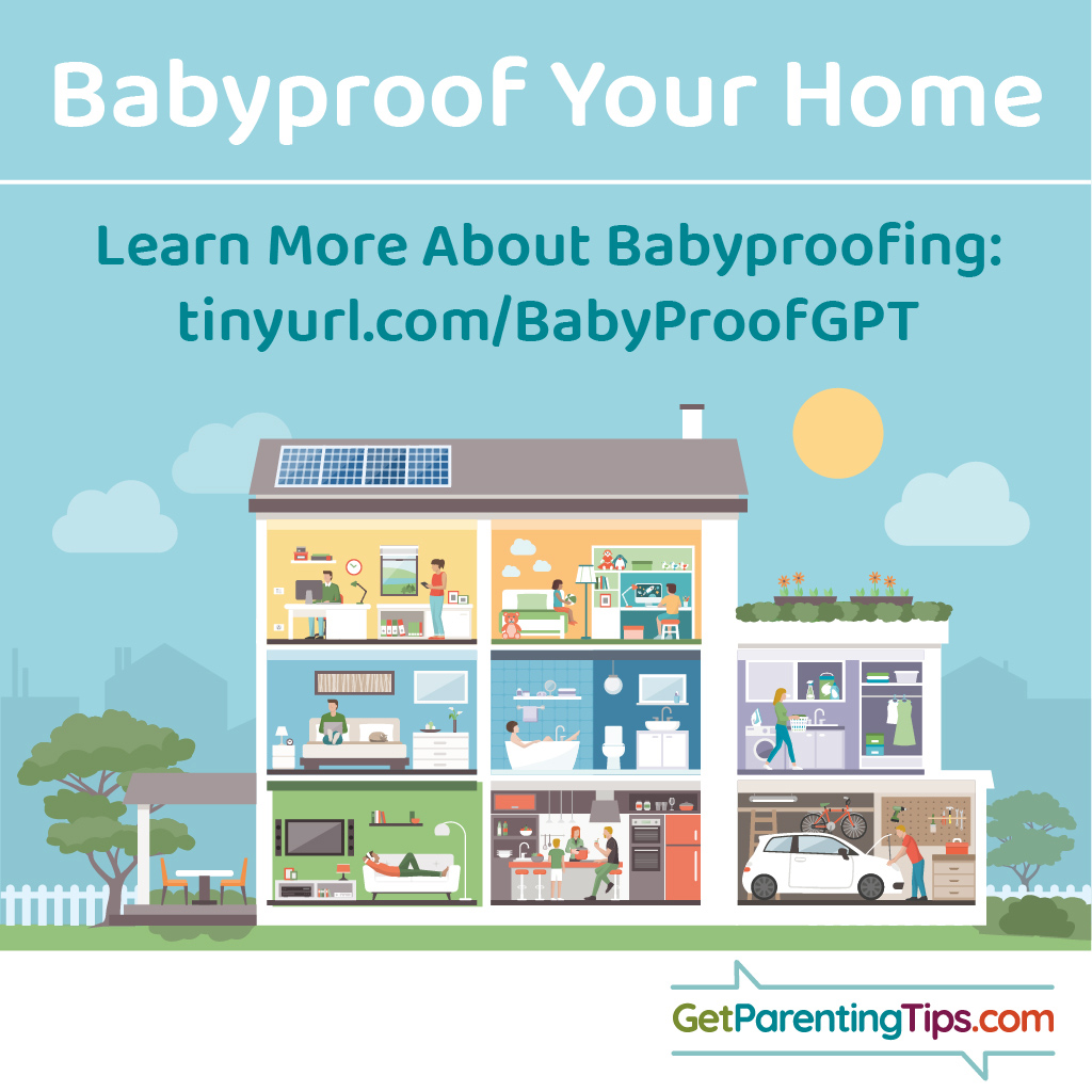 Babyproof Your Home. GetParentingTips.com
